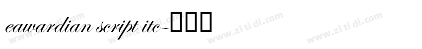 eawardian script itc字体转换